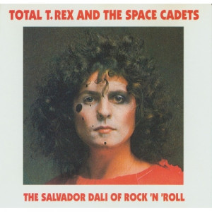 Marc Bolan & T. Rex - Total T. Rex And The Space Cadets - The Salvador Dali Of Roc - CD - Compilation