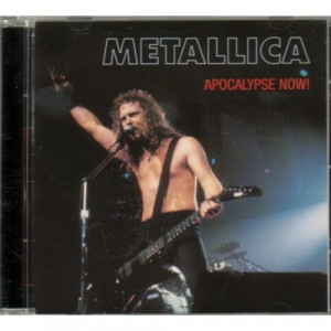 Metallica - Apocalypse Now! - CD - Compilation