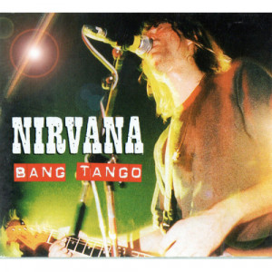 Nirvana - Bang Tango - CD - Digipack