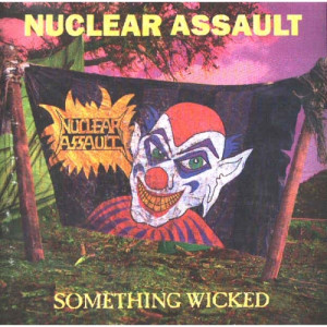 Nuclear Assault - Something Wicked - Vinyl - LP