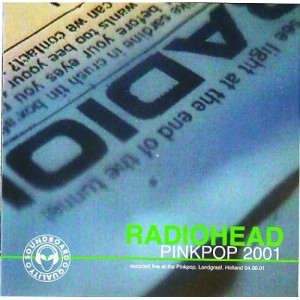 Radiohead - Pinkpop 2001 - CD - Album