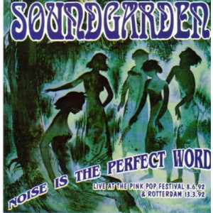 Soundgarden - Noise Is The Perfect Word - CD - Album