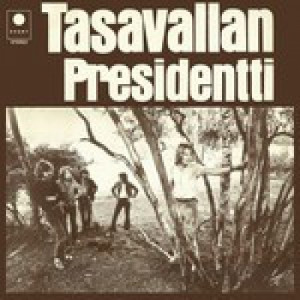 Tasavallan Presidentti - Tasavallan Presidentti - Vinyl - LP