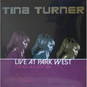 Tina Turner - Live At Park West - Vinyl - LP