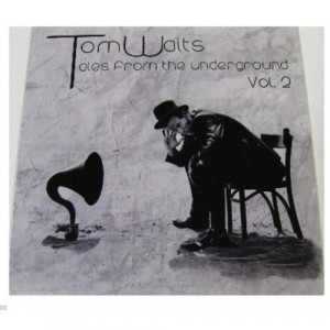 Tom Waits - Tales From The Underground Vol. 2 - Vinyl - LP
