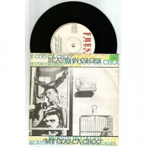 BEASTS IN CAGES  - MY COO CA CHOO - Vinyl - 7"
