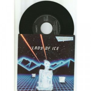 FANCY  - LADY OF ICE - Vinyl - 7"