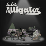 2 Mello - Later Alligator Vinyl Soundtrack
