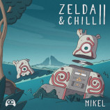 Mikel - Zelda & Chill 2 Vinyl Soundtrack