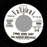 Addrisi Brothers - Little Miss Sad / C'mon Home, Baby - 45