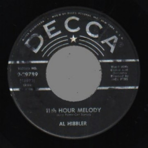 Al Hibbler - 11th Hour Melody / Let's Try Again - 45 - Vinyl - 45''