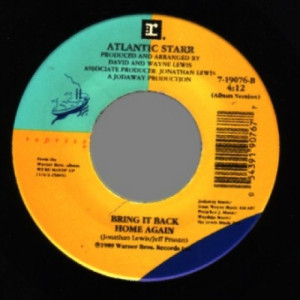 Atlantic Starr - Masterpiece / Bring It Back Home Again - 45 - Vinyl - 45''