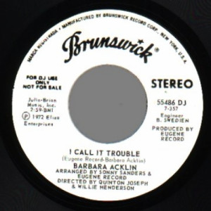 Barbara Acklin - I Call It Trouble (mono / Same (stereo)) - 45 - Vinyl - 45''