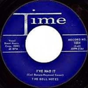 Bell Notes - Be Mine / I've Had It - 45 - Vinyl - 45''