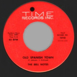 Bell Notes - Old Spanish Town / She Went That-a-way - 7