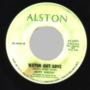 Betty Wright - Watch Out Love / He's Bad Bad Bad - 45 - Vinyl - 45''