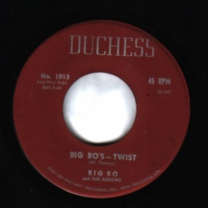 Big Bo & The Arrows - Big Bo's Twist / Hully Gully Now - 45 - Vinyl - 45''