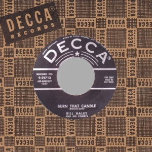 Bill Haley & His Comets - Burn That Candle / Rock-a-beatin' Boogie - 45 - Vinyl - 45''