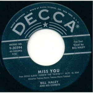 Bill Haley & His Comets - The Dipsy Doodle / Miss You - 45 - Vinyl - 45''