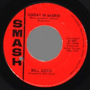 Bill Justis - Sunday In Madrid / Satin And Velvet - 45 - Vinyl - 45''