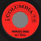 Billy Walker - Wild Colonial Boy / Charlie's Shoes - 45