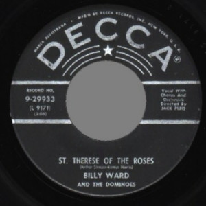 Billy Ward & The Dominoes - St.therese Of The Roses / Home Is Where You Hang Your Heart - 45 - Vinyl - 45''