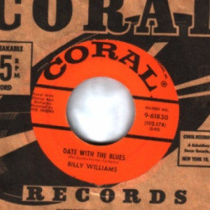 Billy Williams - I'm Gonna Sit Right Down And Write Myself A Letter / Date With The Blues - 45 - Vinyl - 45''