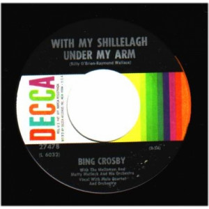 Bing Crosby - St. Patrick's Day Parade / With My Shillelagh Under My Arm - 45 - Vinyl - 45''