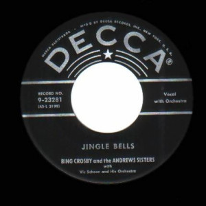 Bing Crosby & The Andrews Sisters - Jingle Bells / Santa Claus Is Coming To Town - 45 - Vinyl - 45''