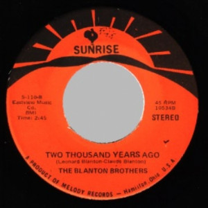Blanton Brothers - Things Ain't The Same / Two Thousand Years Ago - 45 - Vinyl - 45''