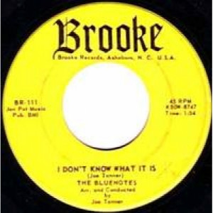 Bluenotes - I Don't Know What It Is / You Can't Get Away From Love - 45 - Vinyl - 45''