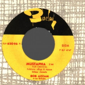 Bob Azzam - Tintarella Di Luna / Mustapha - 45 - Vinyl - 45''