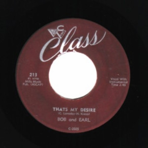 Bob & Earl - That's My Desire / You Made A Boo-boo - 45 - Vinyl - 45''