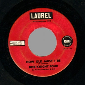 Bob Knight Four - Good Goodby / How Old Must I Be - 45 - Vinyl - 45''