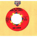 Bob Luman - Private Eye / You've Turned Down The Light - 45