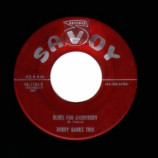 Bobby Banks Trio - Blues For Everybody / Shangri-la - 45