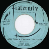 Bobby Bare - Sweet Singin Sam / More Than A Poor Boy Could Give - 45