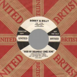 Bobby & Billy - Gone Away / When My Dreamboat Comes Home - 45