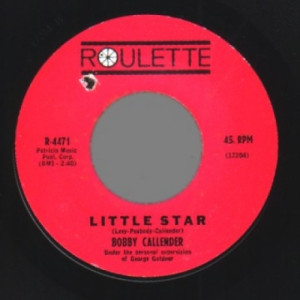 Bobby Callender - Little Star / Love And Kisses - 45 - Vinyl - 45''