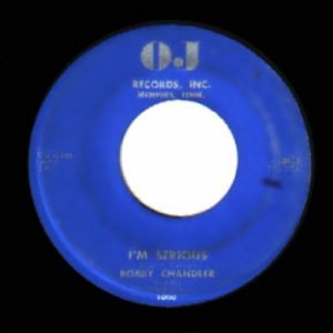 Bobby Chandler & His Stardusters - I'm Serious / If You Love'd Me - 45 - Vinyl - 45''