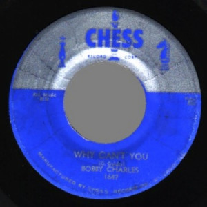 Bobby Charles - Put Your Arms Around Me Honey / Why Can't You - 45 - Vinyl - 45''