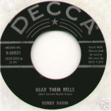 Bobby Darin - The Greatest Builder / Hear Them Bells - 45