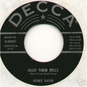 Bobby Darin - The Greatest Builder / Hear Them Bells - 45 - Vinyl - 45''
