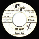 Bobby Day - Gee Whiz / Over And Over - 45