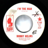 Bobby Helms - I'm The Man / Have This Love On Me - 45