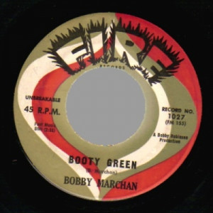 Bobby Marchan - Booty Green / It Hurts Me To My Heart - 45 - Vinyl - 45''