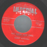 Bobby Mitchell & The Toppers - Try Rock And Roll / No No No - 45