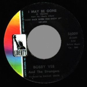Bobby Vee & The Strangers - I May Be Gone / Beautiful People - 45 - Vinyl - 45''