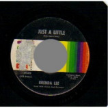 Brenda Lee - Just A Little / I Want To Be Wanted - 45