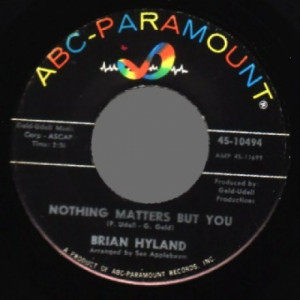 Brian Hyland - Nothing Matters But You / Let Us Make Our Own Mistakes - 45 - Vinyl - 45''